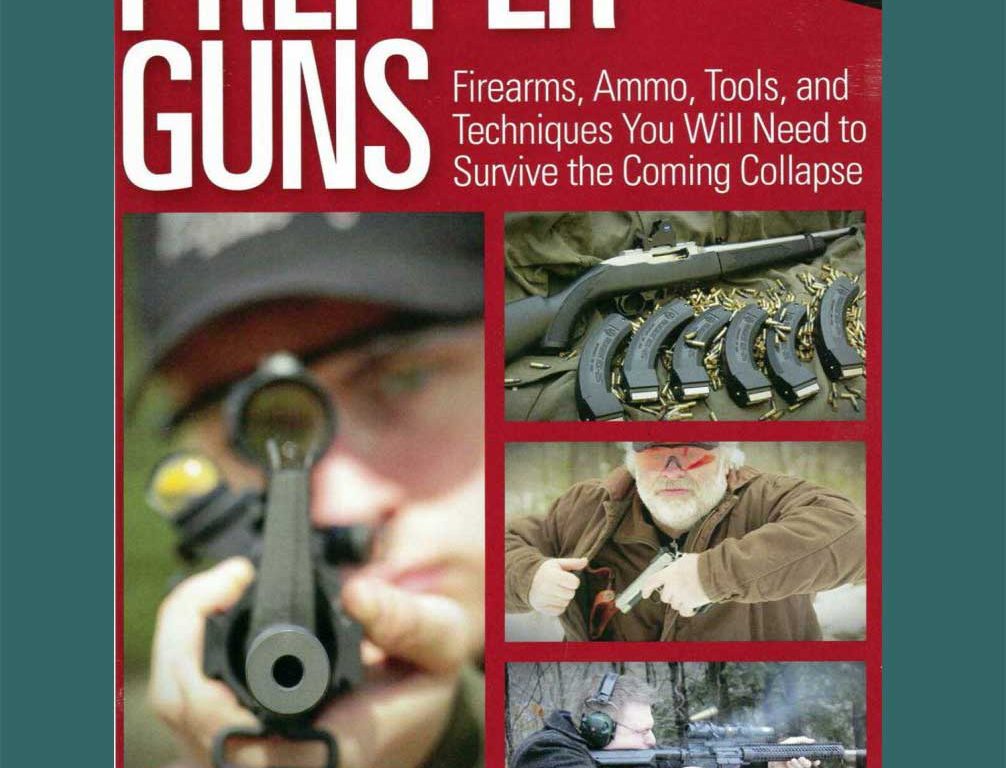 Prepper Guns | Bryce M Towlsey | Prepper Gun Book